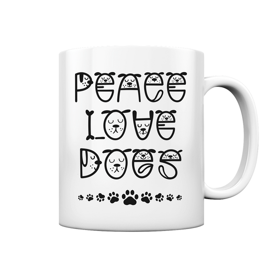 Premium Pfotenpoesie Tasse Peace Love Dogs