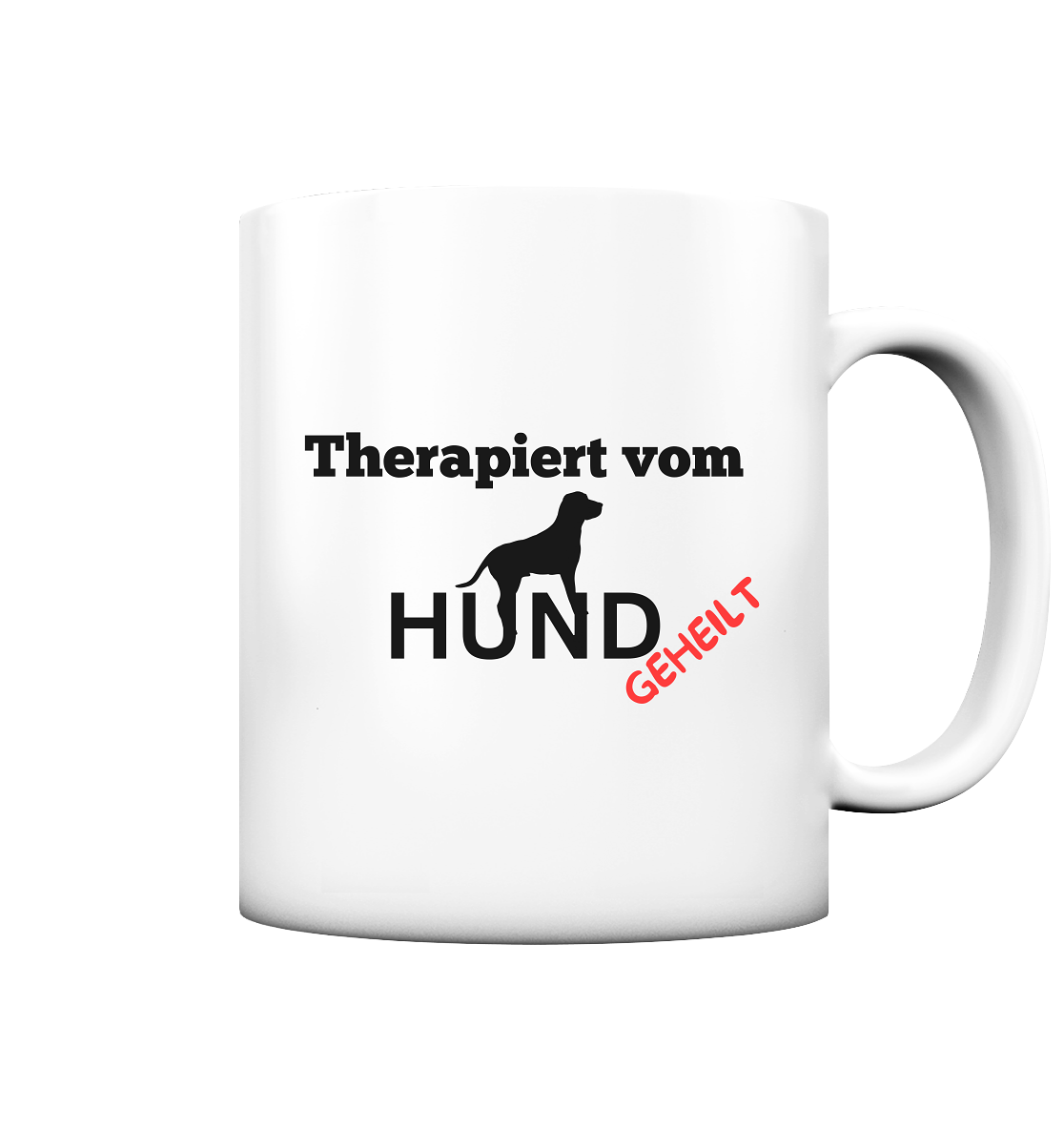 Premium Pfotenpoesie Tasse Therapiert vom Hund