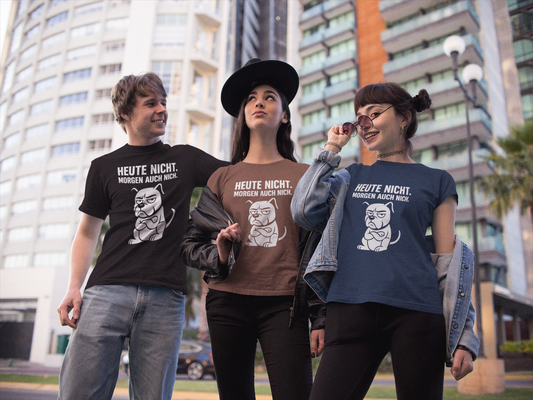 Premium Pfotenpoesie Unisex Shirt Heute nicht. Morgen auch nich