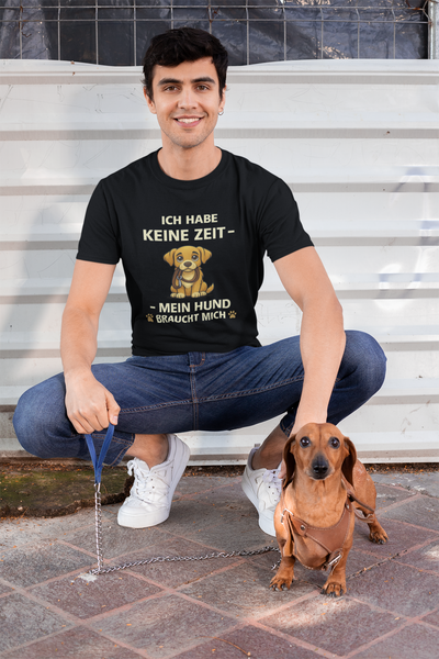 Ich Habe Keine Zeit Premium Unisex Shirt