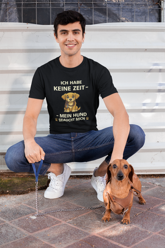 Premium Pfotenpoesie Unisex Shirt Ich Habe Keine Zeit