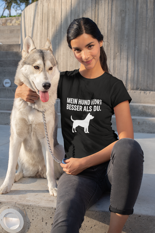 Premium Pfotenpoesie Shirt Mein Hund Hört Besser als Du
